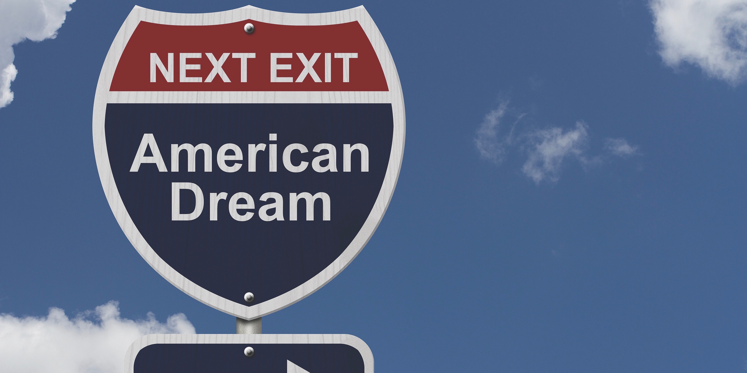 Next Exit American Dream sign